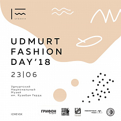 Udmurt Fashion Day  2018